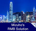 Mizuho's RMB Solution