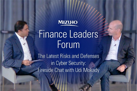 Finance Leaders Forum: A Conversation with Udi Mokady, Founder and Executive Chairman of CyberArk