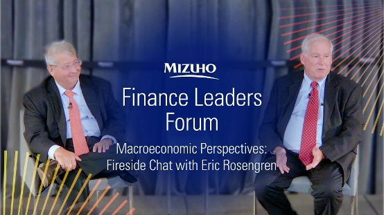 Finance Leaders Forum: A Conversation with Eric Rosengren, Former President and CEO, Federal Reserve Bank of Boston