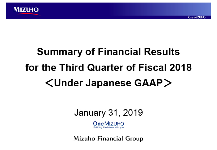 Summary of Financial Results for the Third Quarter of Fiscal 2018