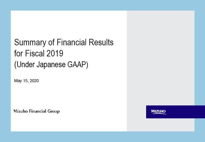 Summary of Financial Results for the First Quarter of Fiscal 2019